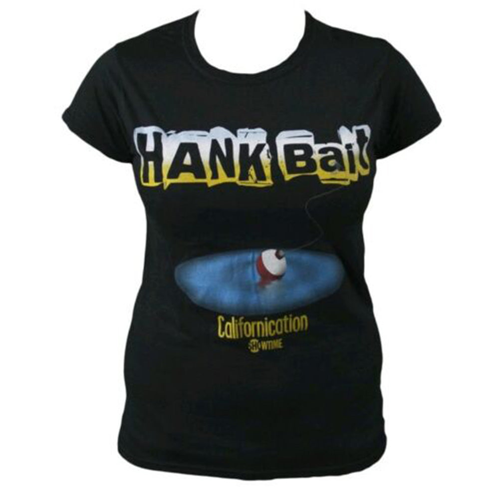 Californication Hank appât T-shirt féminin