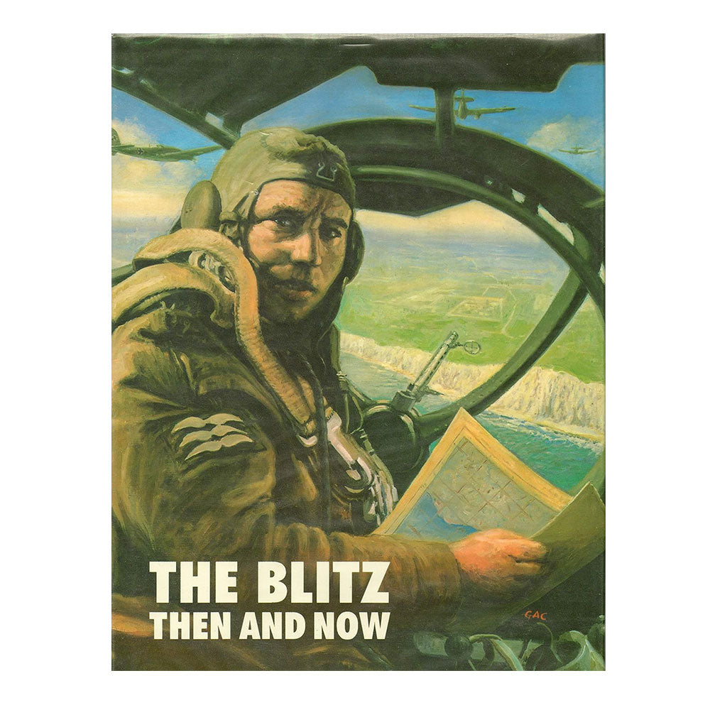 The Blitz: toen en nu (hardcover)