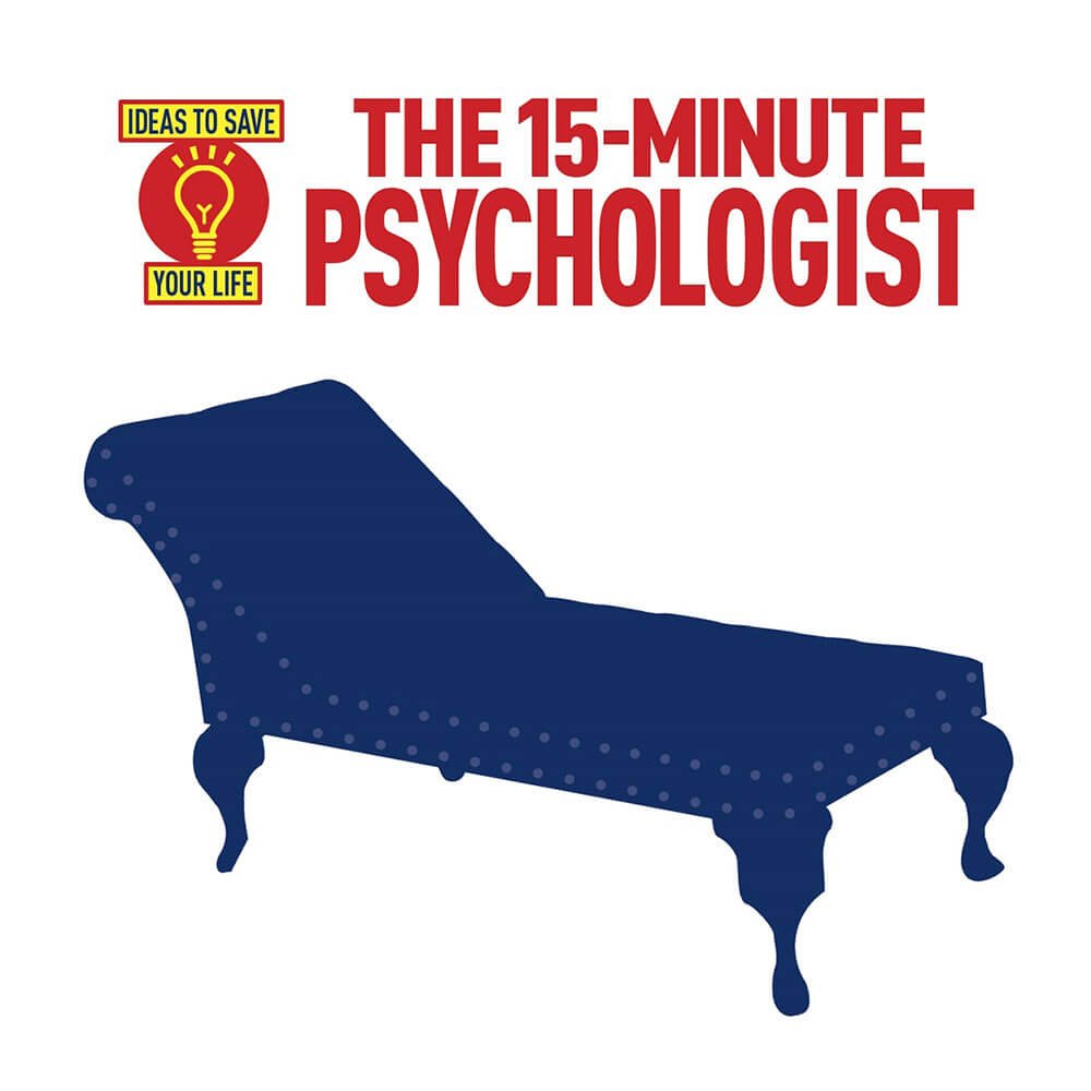 The 15-Minute Psychologist Book by Anne Rooney